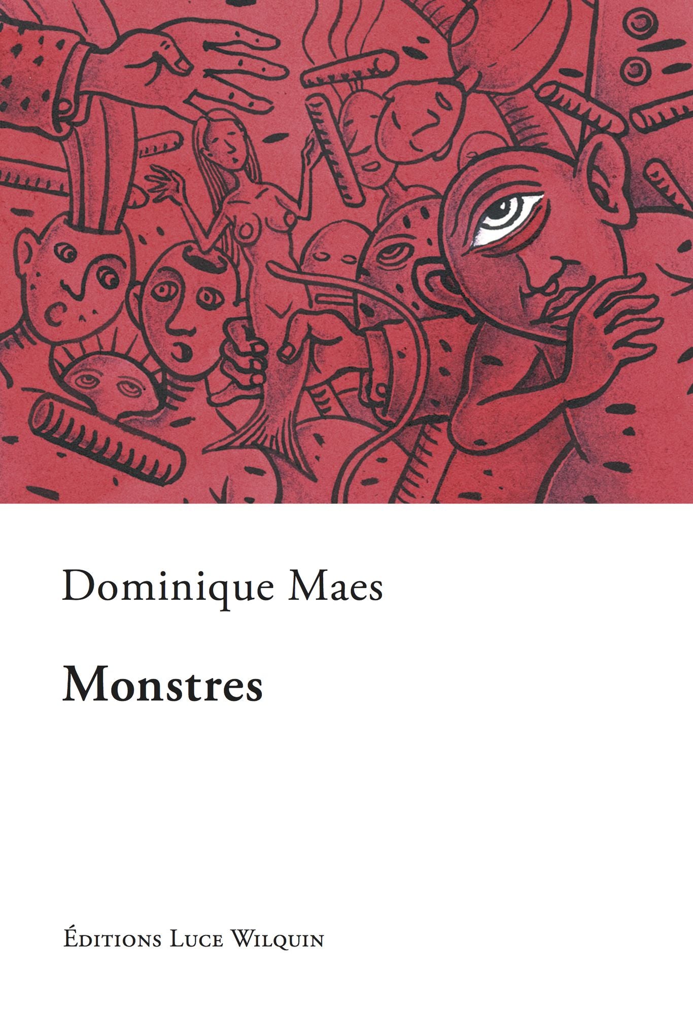 Monstres: Recueil de nouvelles