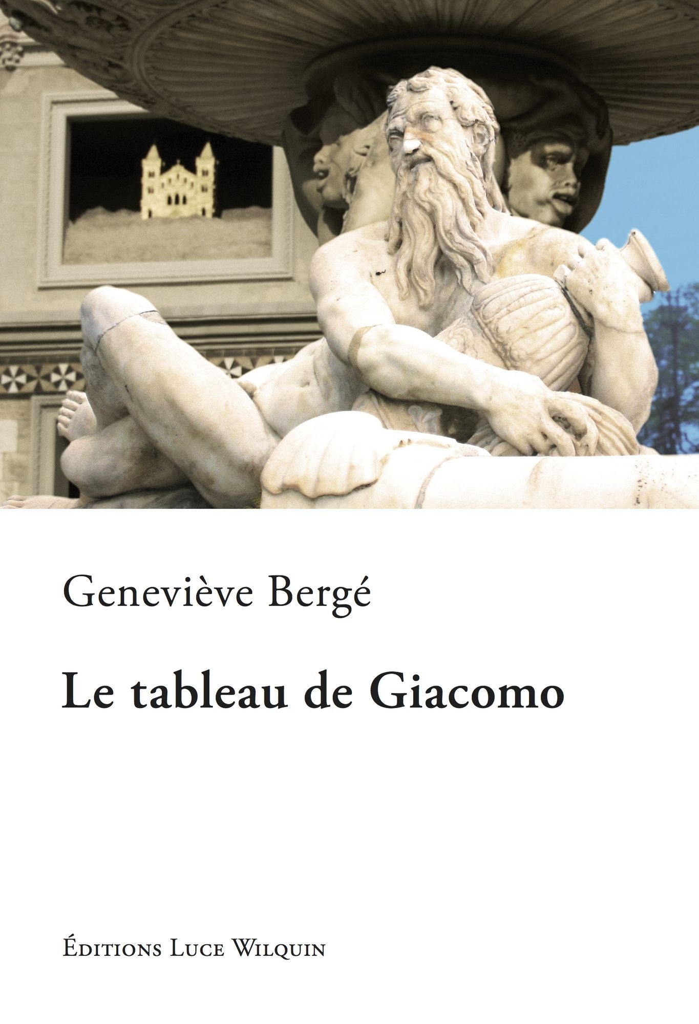 Le tableau de Giacomo: Un roman historique