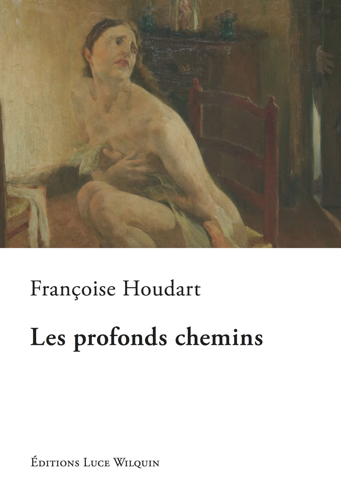 Les profonds chemins: Une fiction biographique