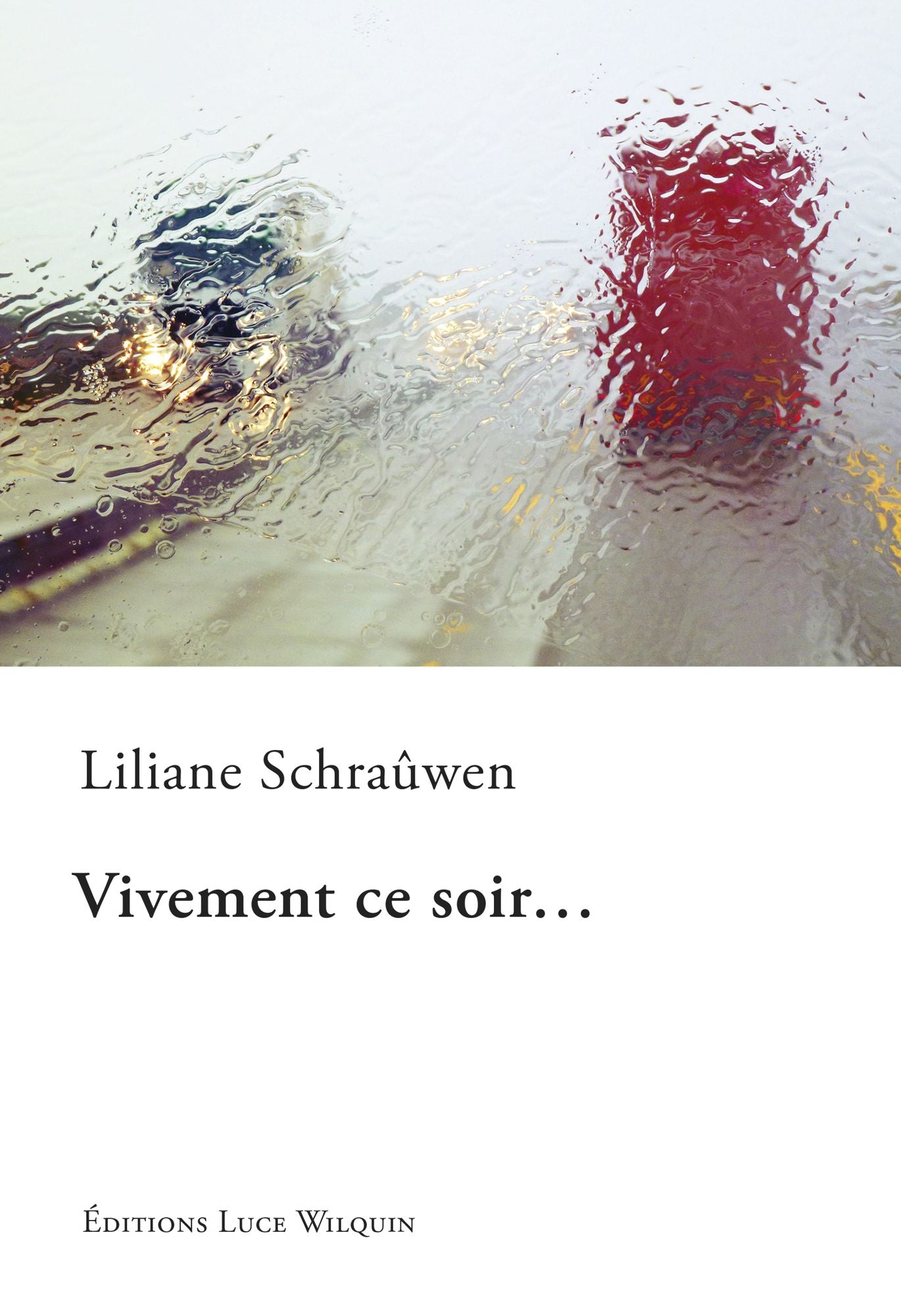 Vivement ce soir...: Un roman dramatique