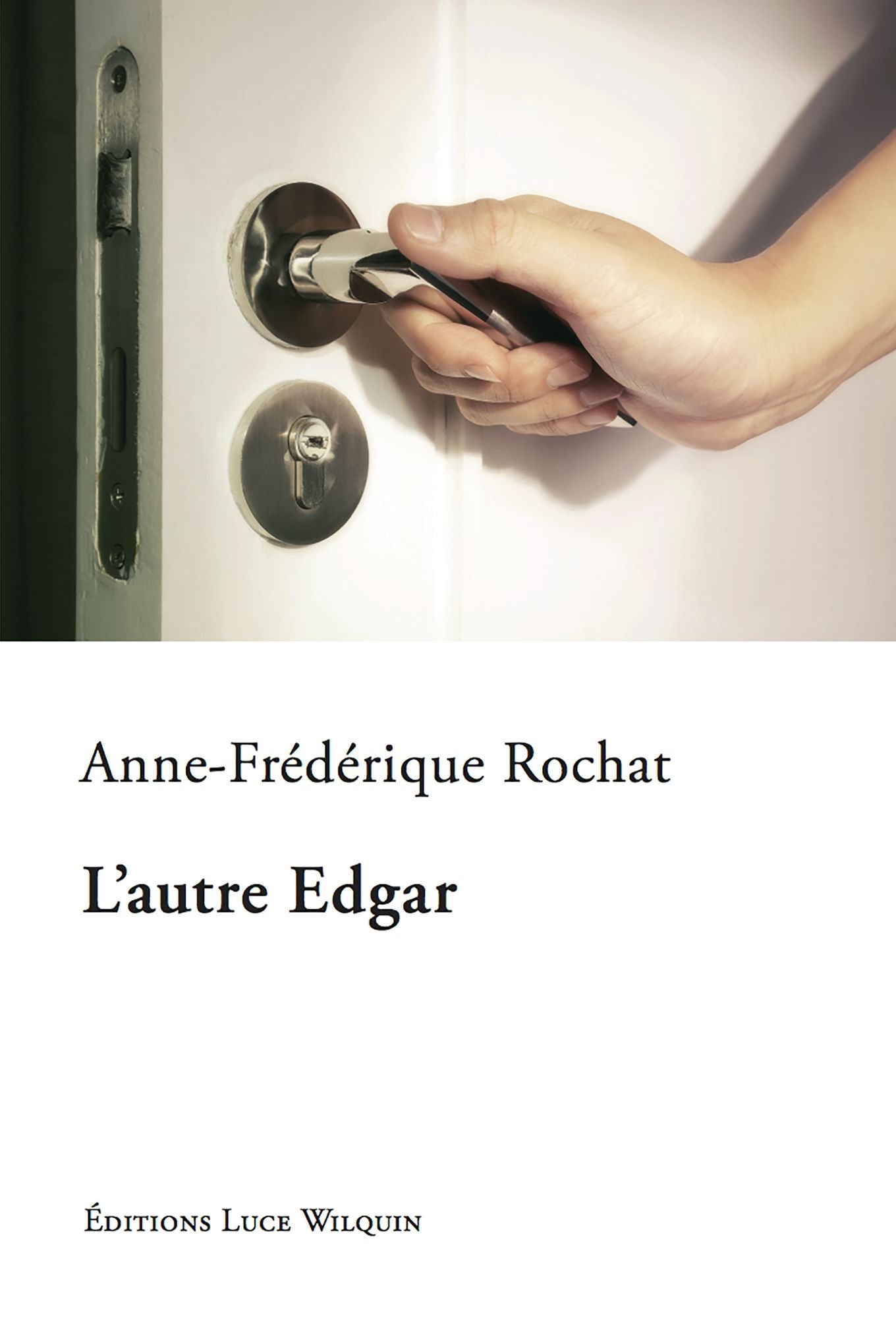 L'autre Edgar: Un roman existentiel