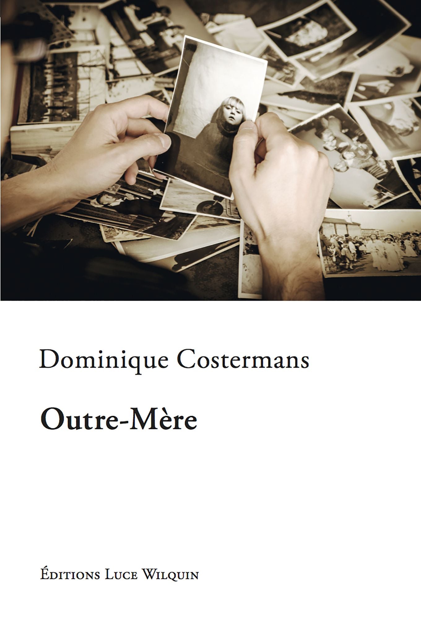 Outre-Mère: Un roman familial