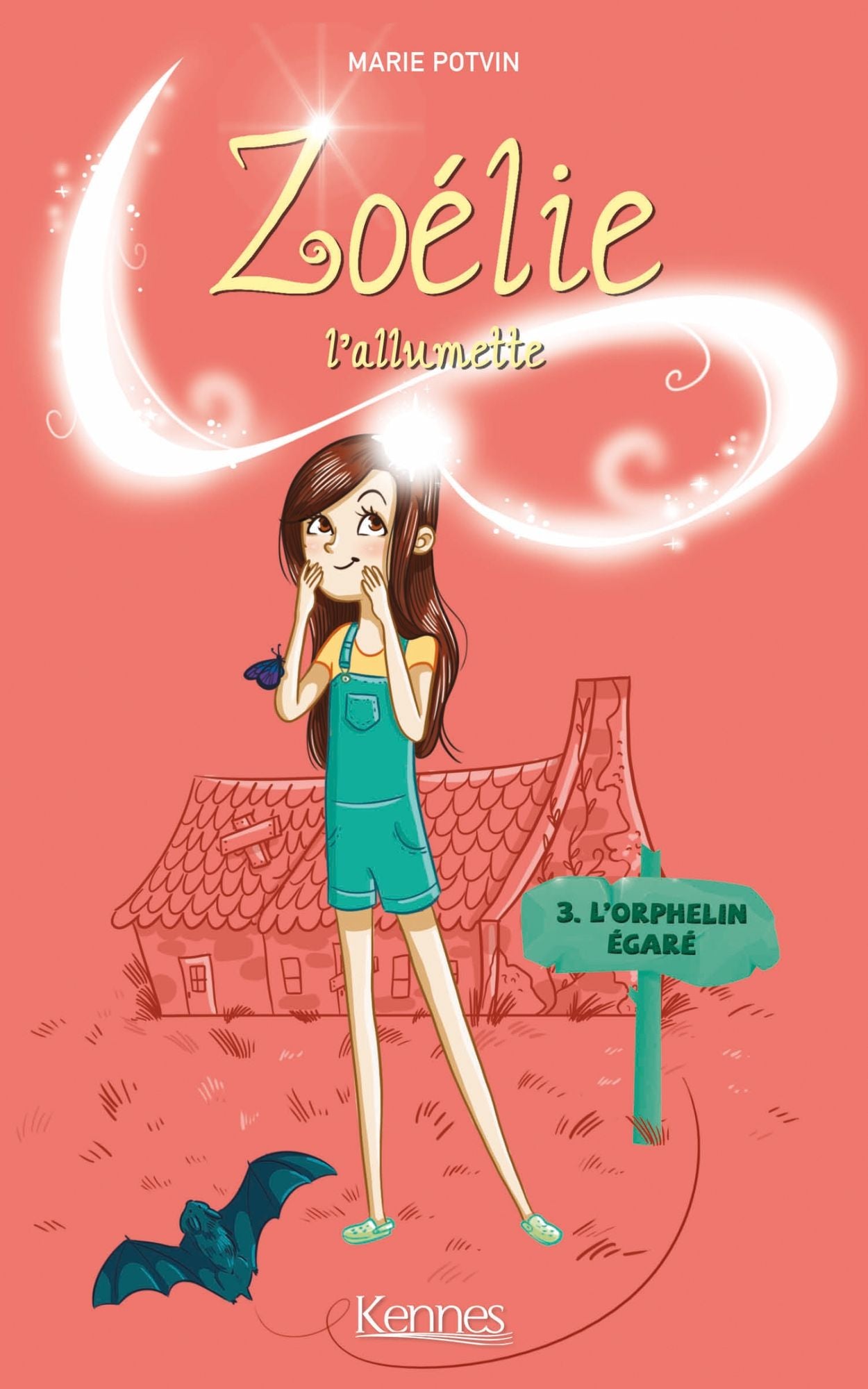 Zoélie l'allumette T03: L'orphelin égaré
