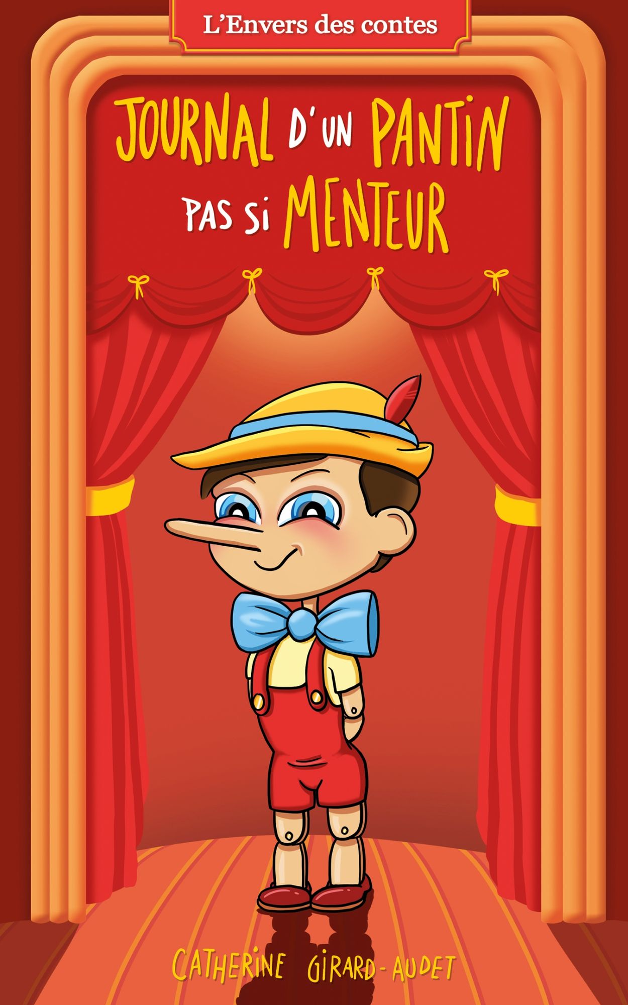 L'envers des contes T07: Journal d'un pantin pas si menteur