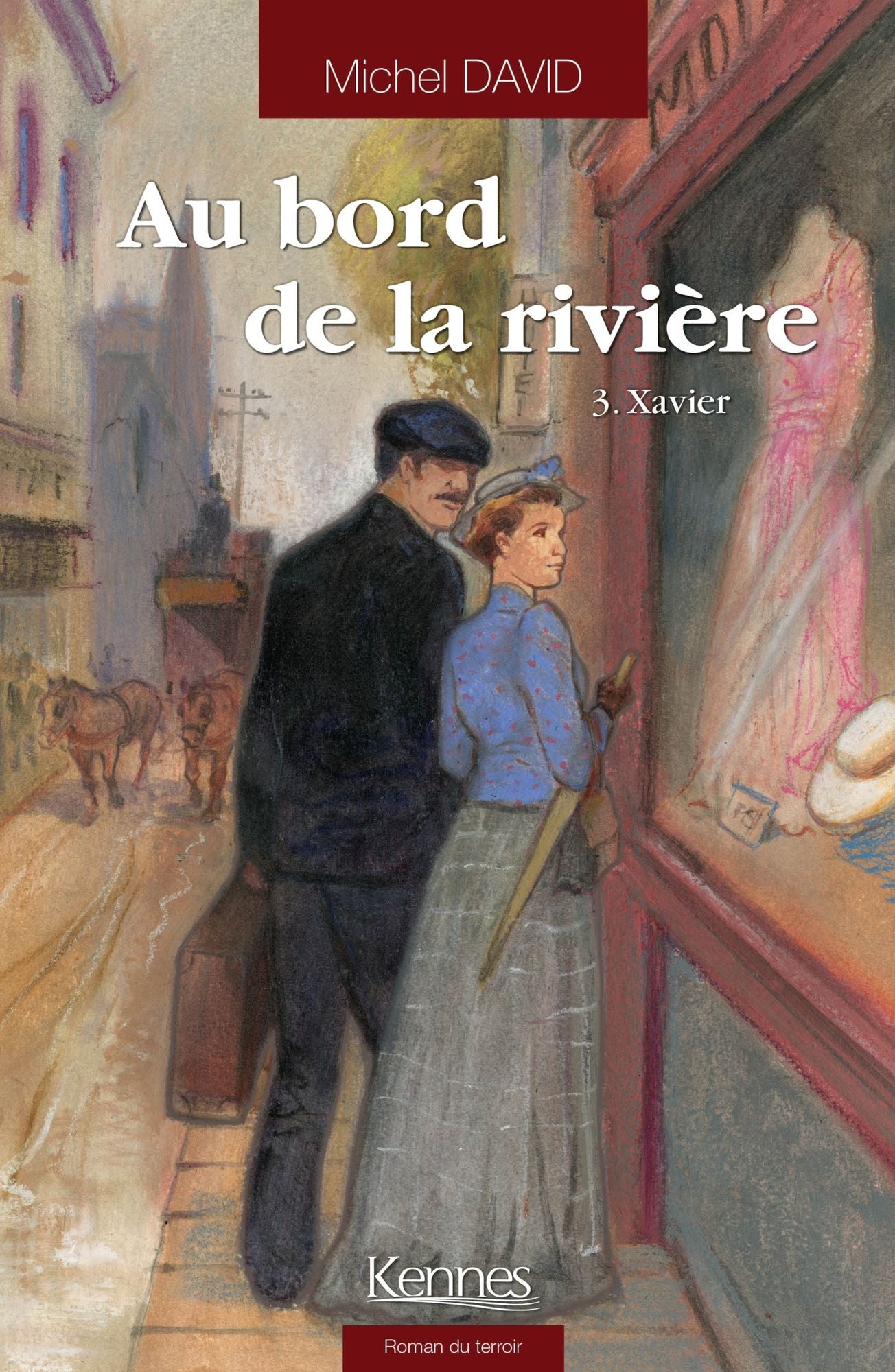 Au bord de la rivière T03: Xavier