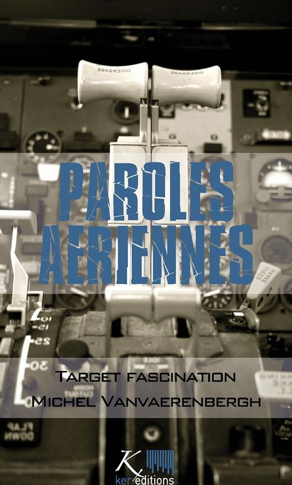 Target fascination: Nouvelles autobiographiques
