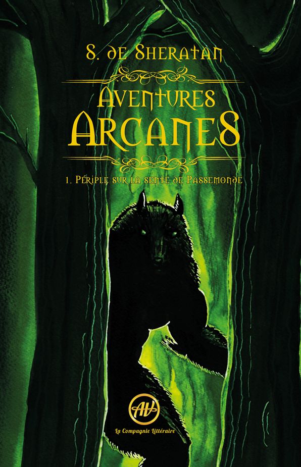 Périple sur la sente de Passemonde: Saga d'heroic fantasy