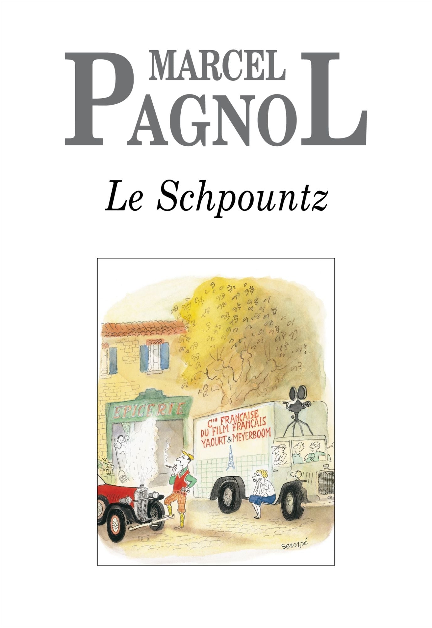Le Schpountz