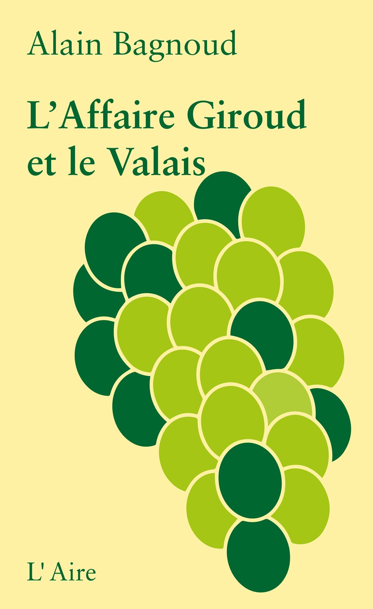 L'Affaire Giroud et le Valais: Un vade-mecum