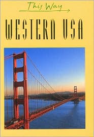 This Way: Western USA