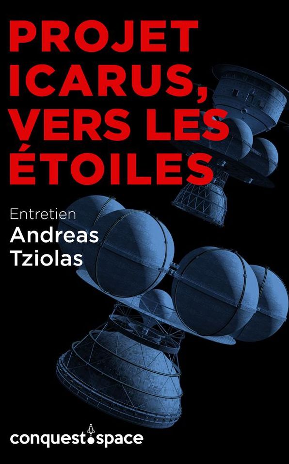 Projet Icarus, vers les étoiles: Entretien avec Andreas Tziolas