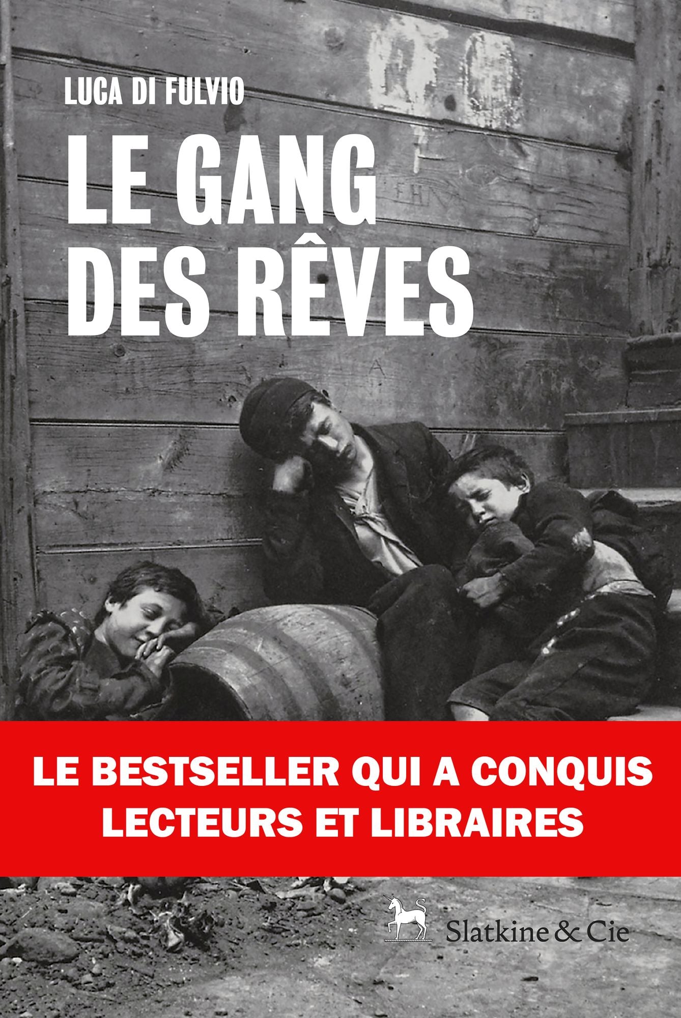 Le gang des rêves: À la poursuite du rêve américain