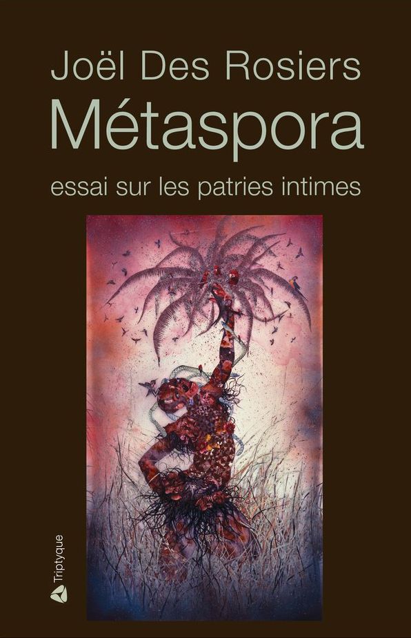 Métaspora: Essai sur les patries intimes