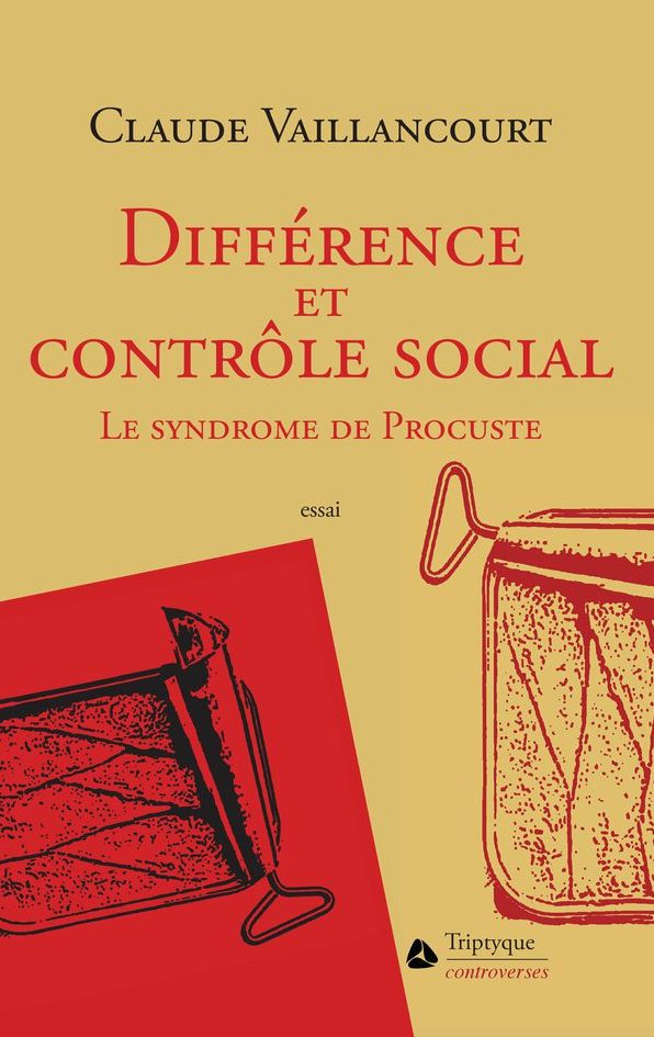 Différence et contrôle social: Le syndrome de Procuste