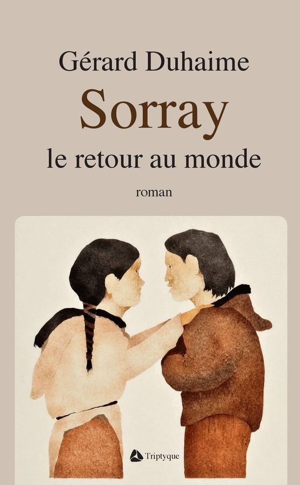Sorray: le retour au monde