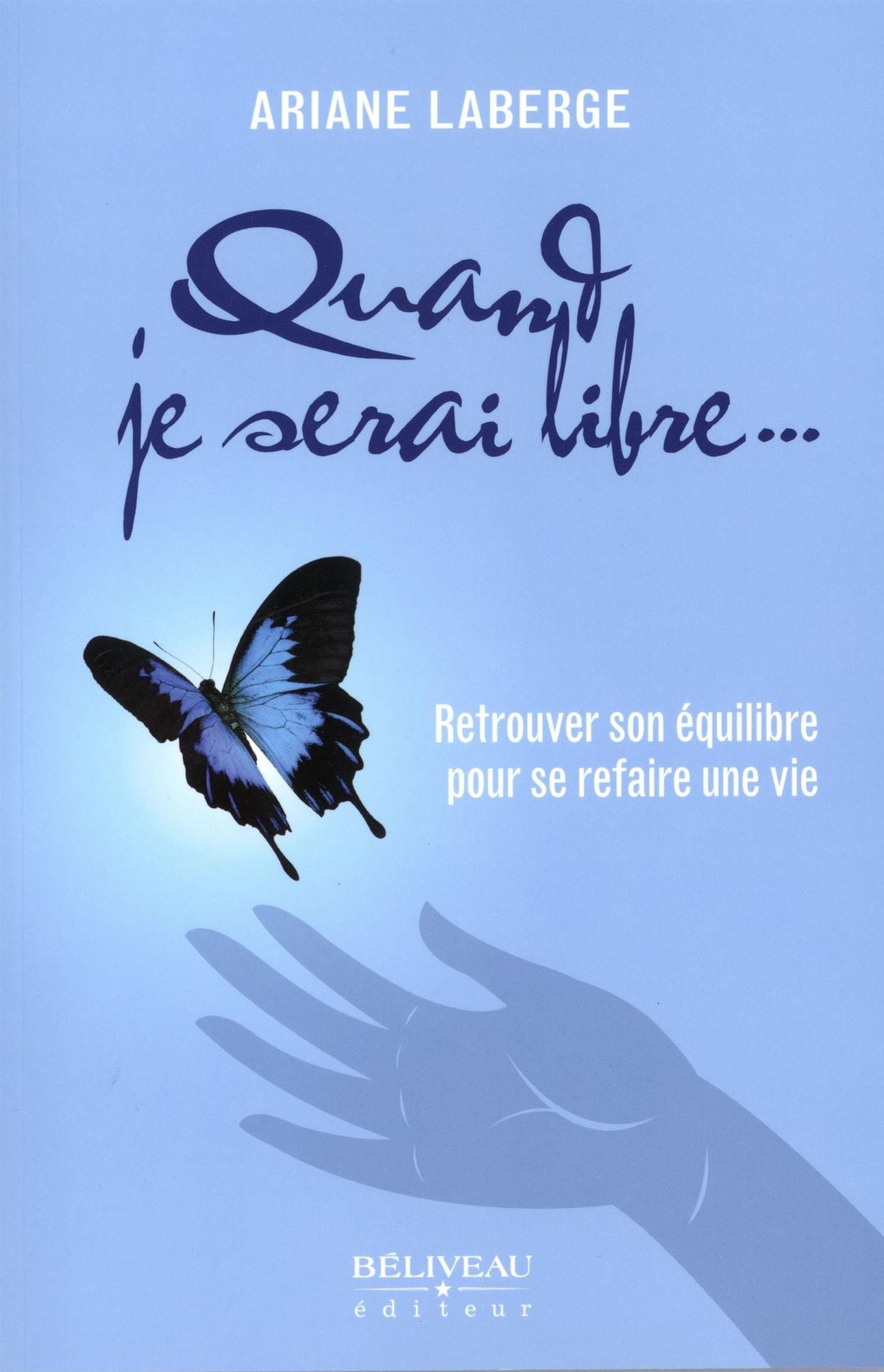 Quand je serai libre...
