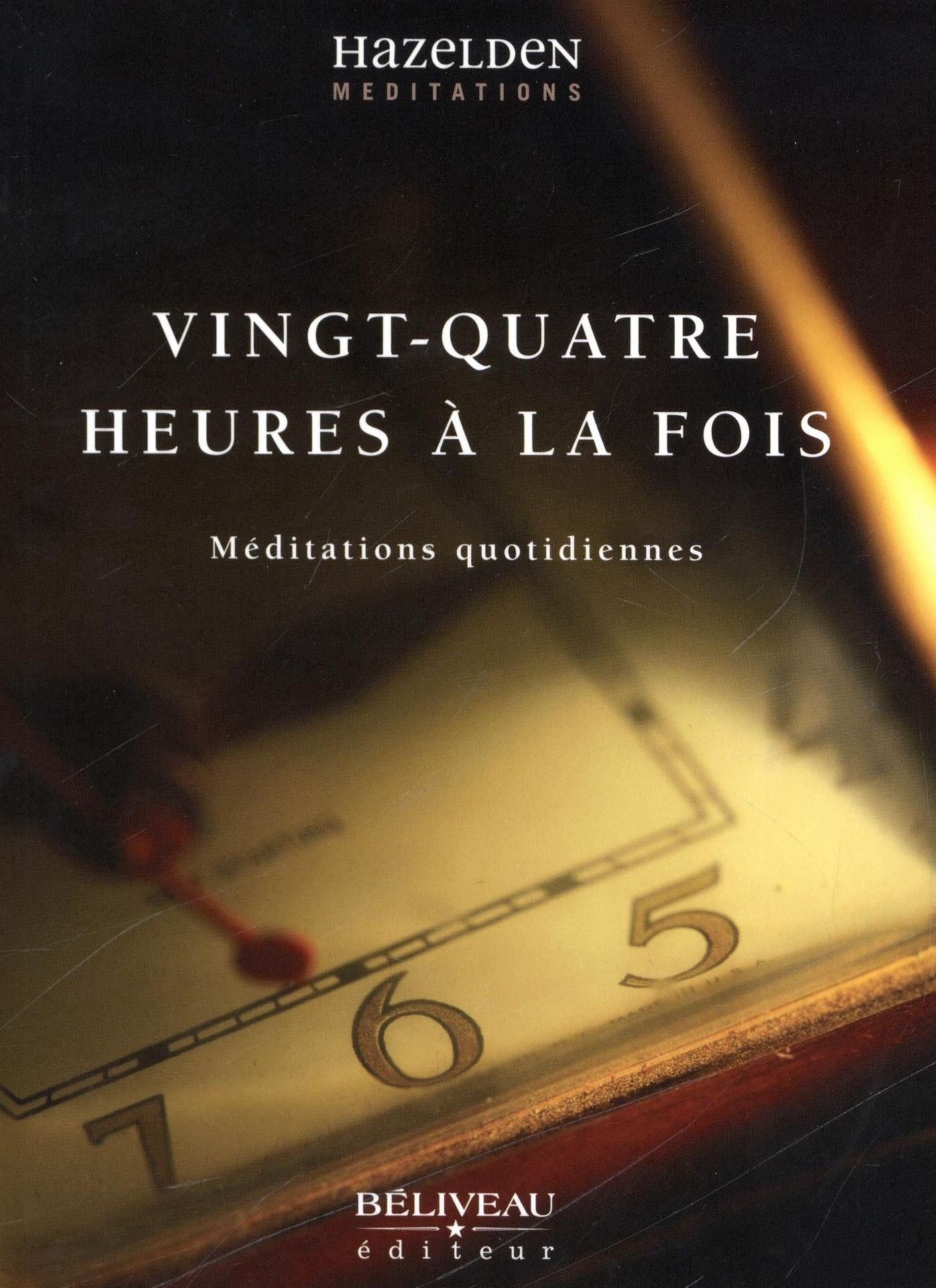 Vingt-quatre heures à la fois