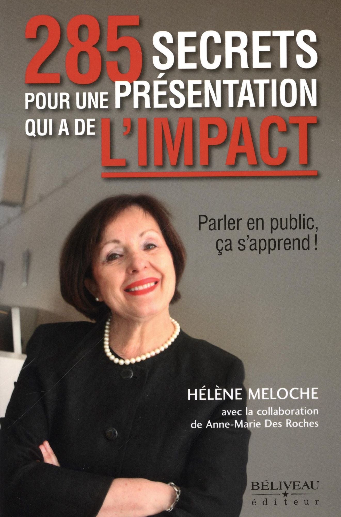 285 secrets pour une présentation qui a de l'impact