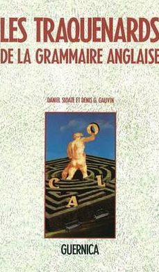 Traquenards de la Grammaire Anglaise