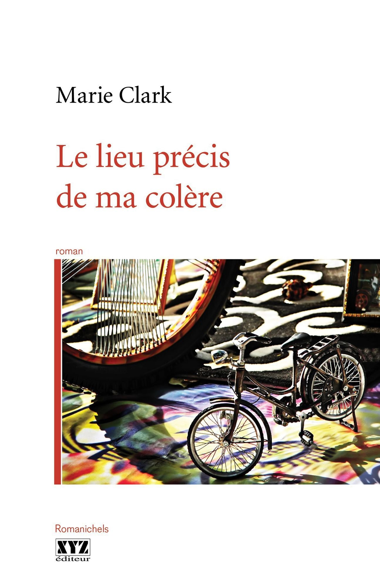 Le lieu précis de ma colère