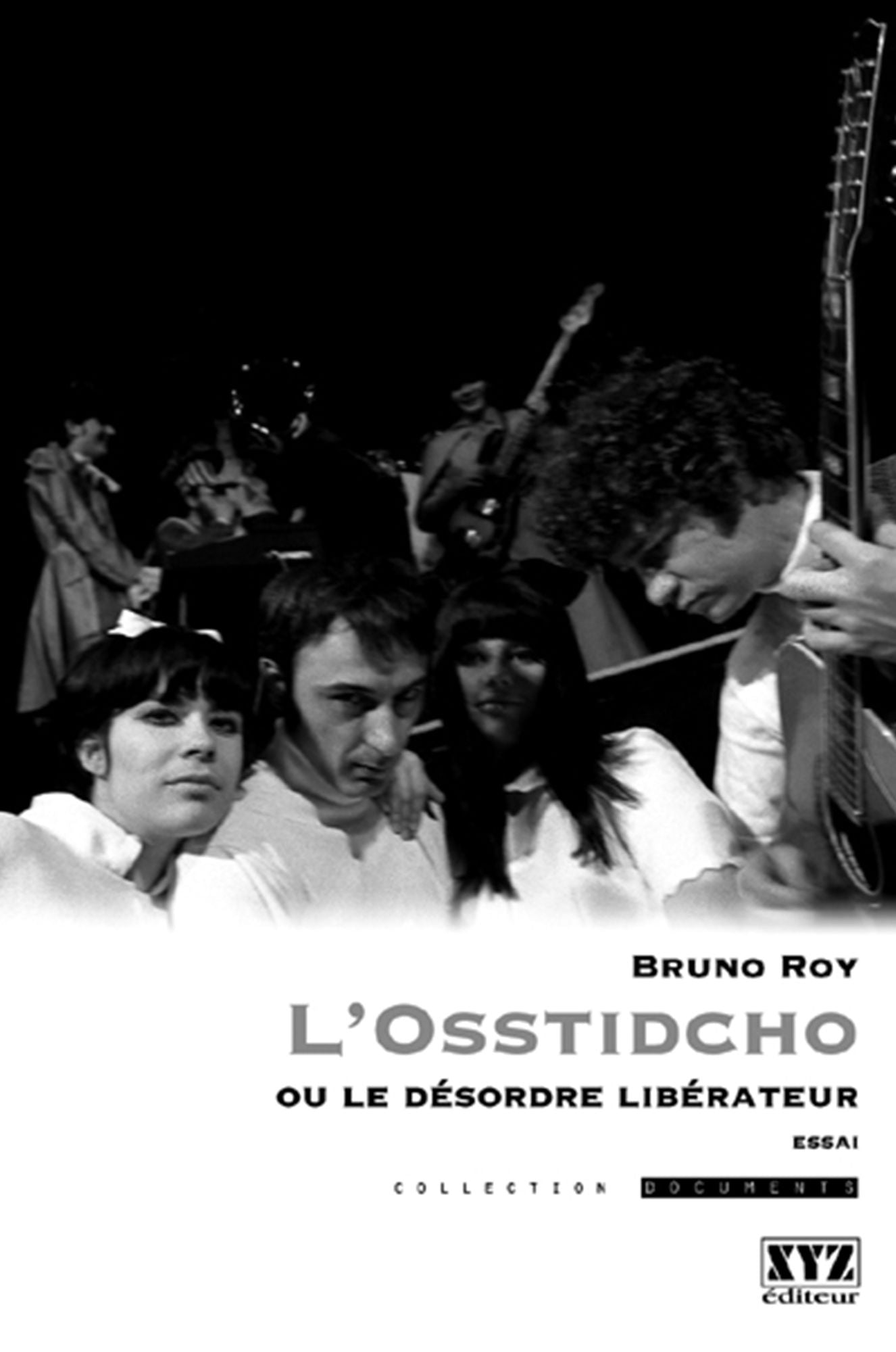 L'Osstidcho ou le de?sordre libe?rateur