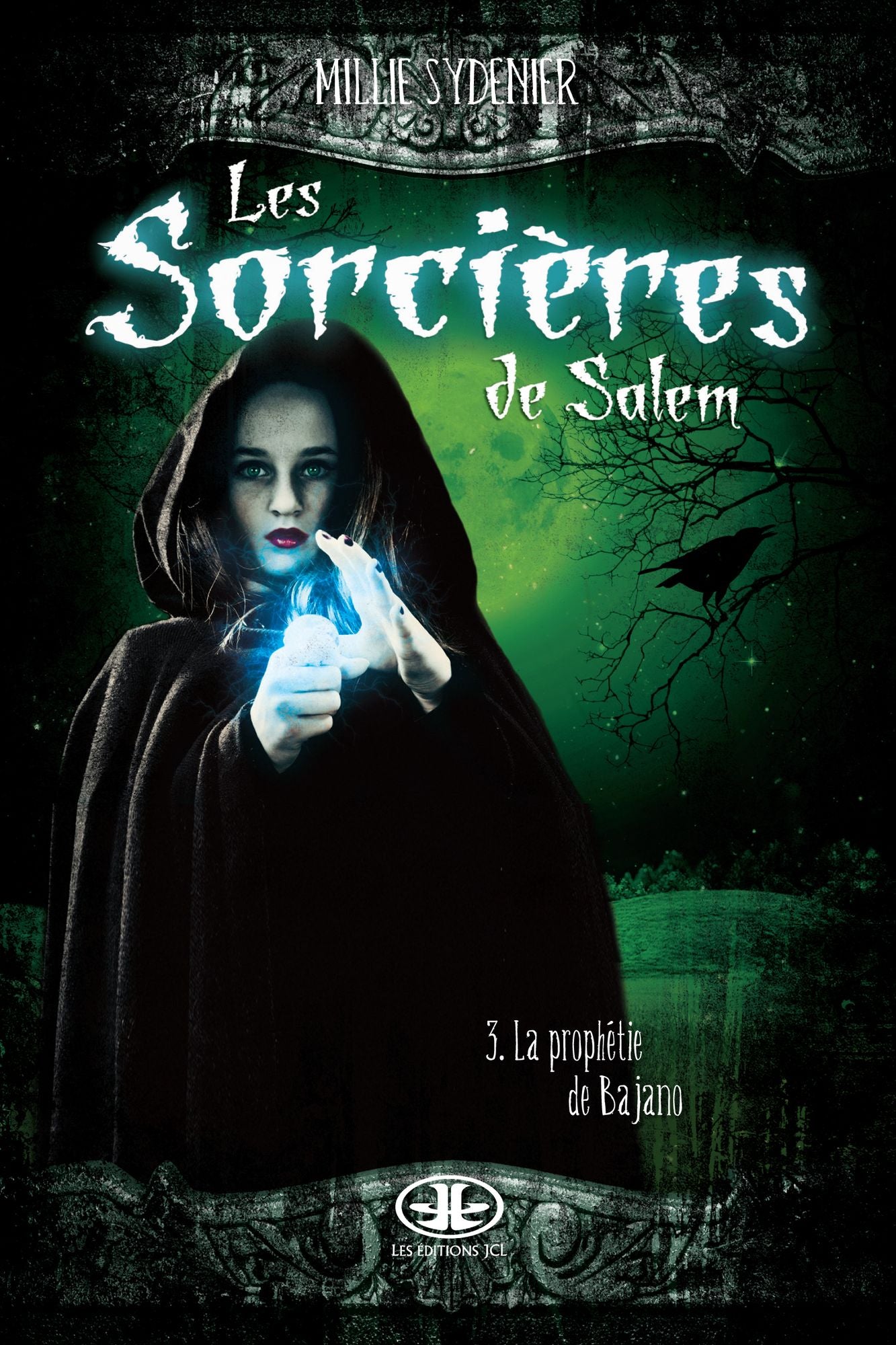 Les sorcières de Salem, T.3: La prophétie de Bajano