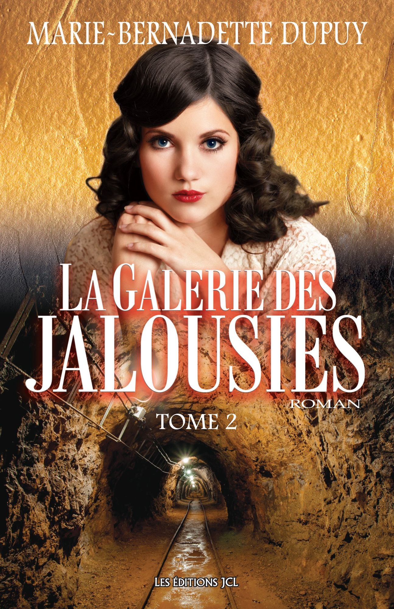 La Galerie des jalousies, T. 2
