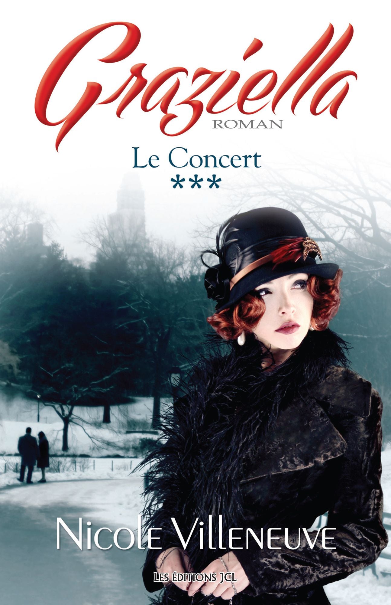 Le Concert: Série Graziella, tome 3
