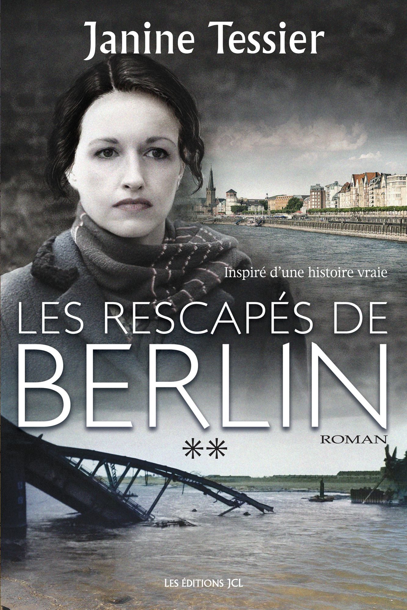 Les Rescapés de Berlin, T. 2