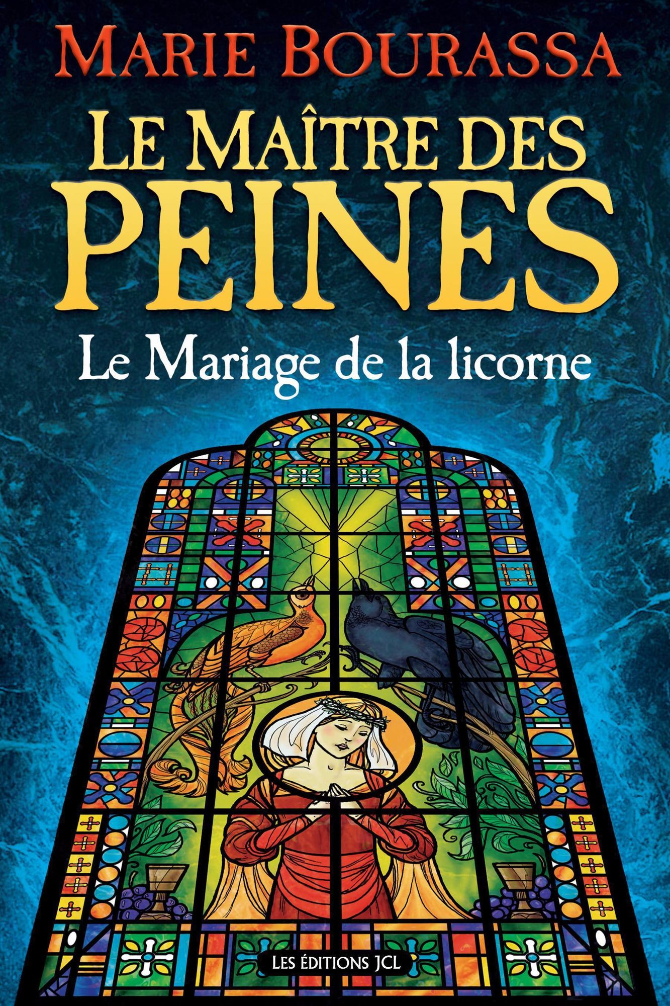 Le Mariage de la licorne: Série Le Maître des peines, T. 2