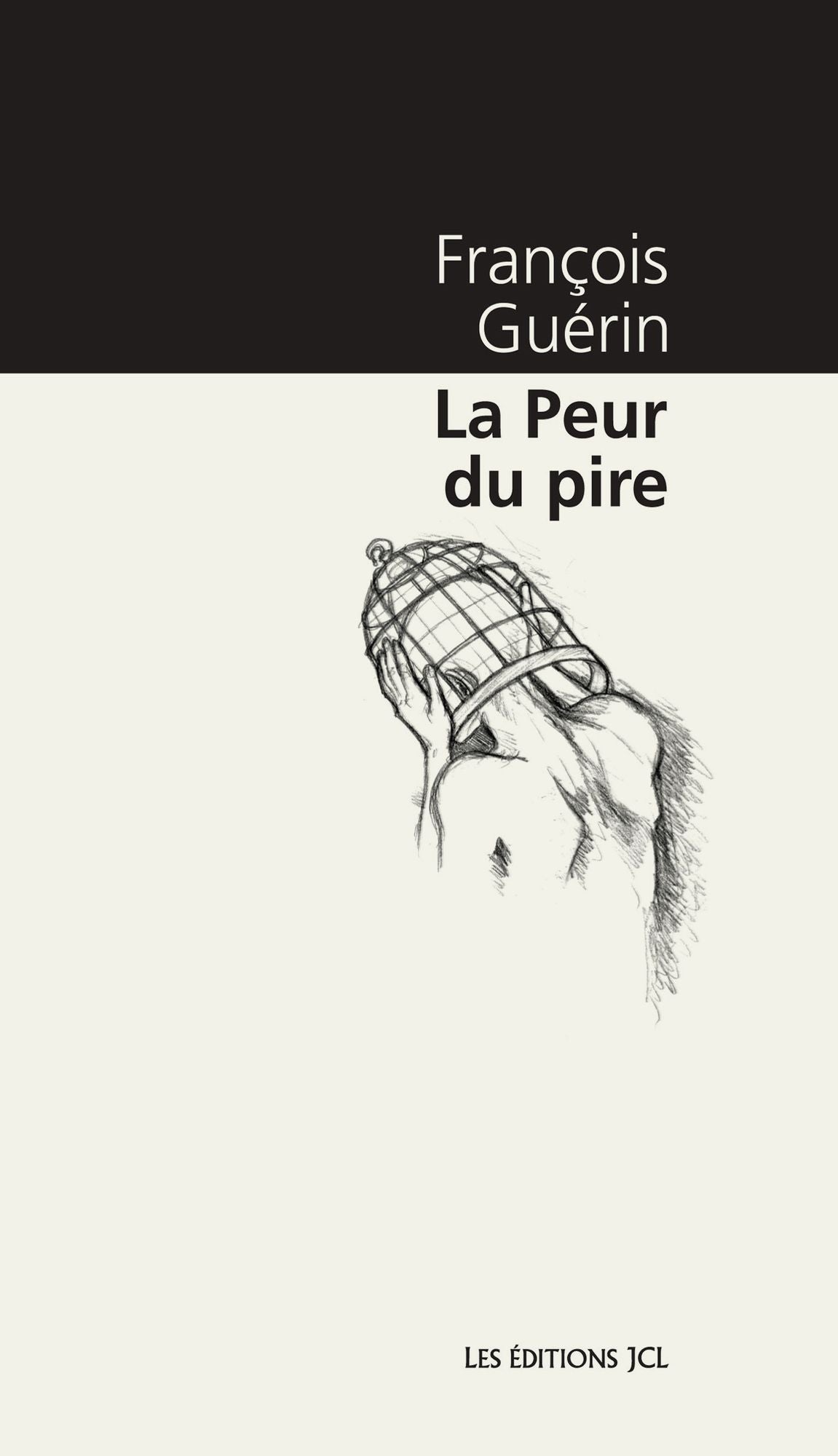 La Peur du pire