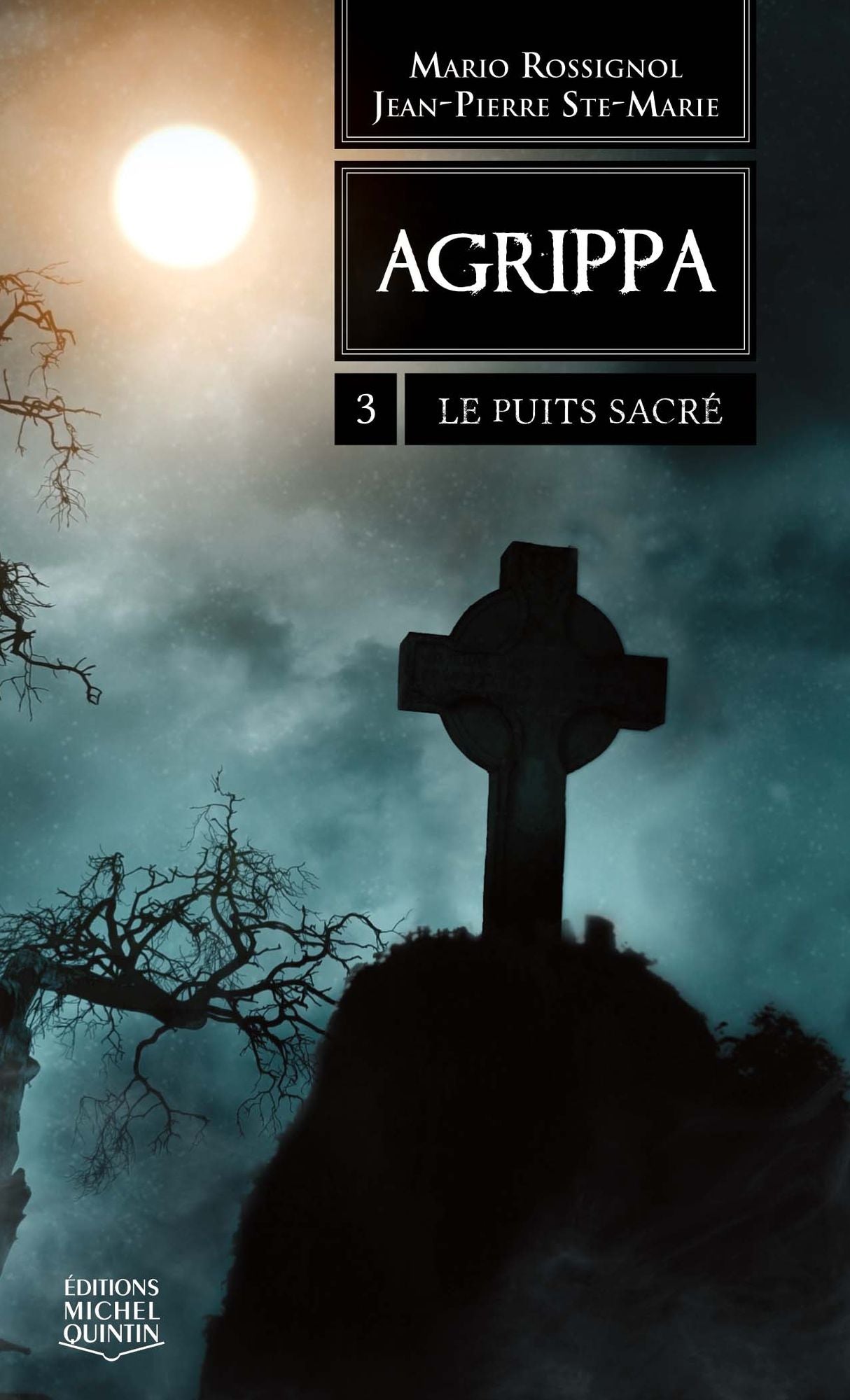 Agrippa 3 - Le puits sacré