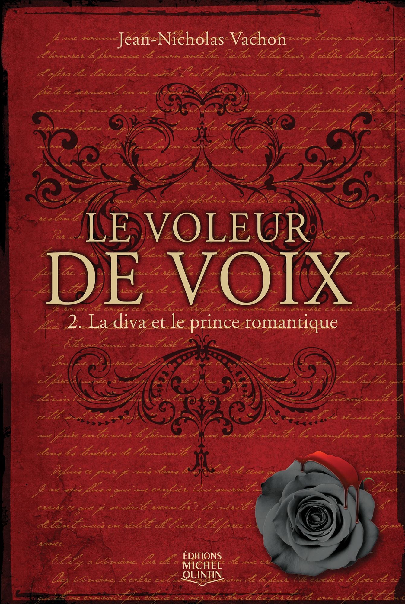 Le voleur de voix 2 - La diva et le prince romantique