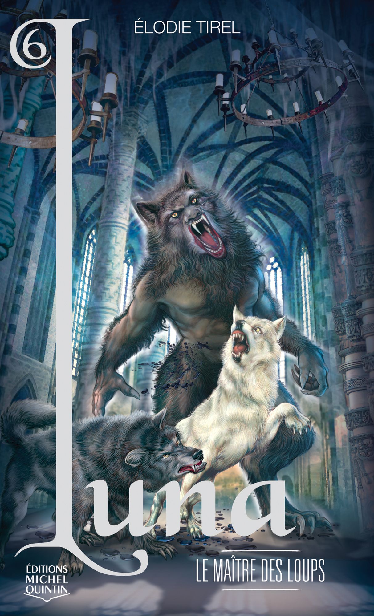 Luna 6 - Le maître des loups