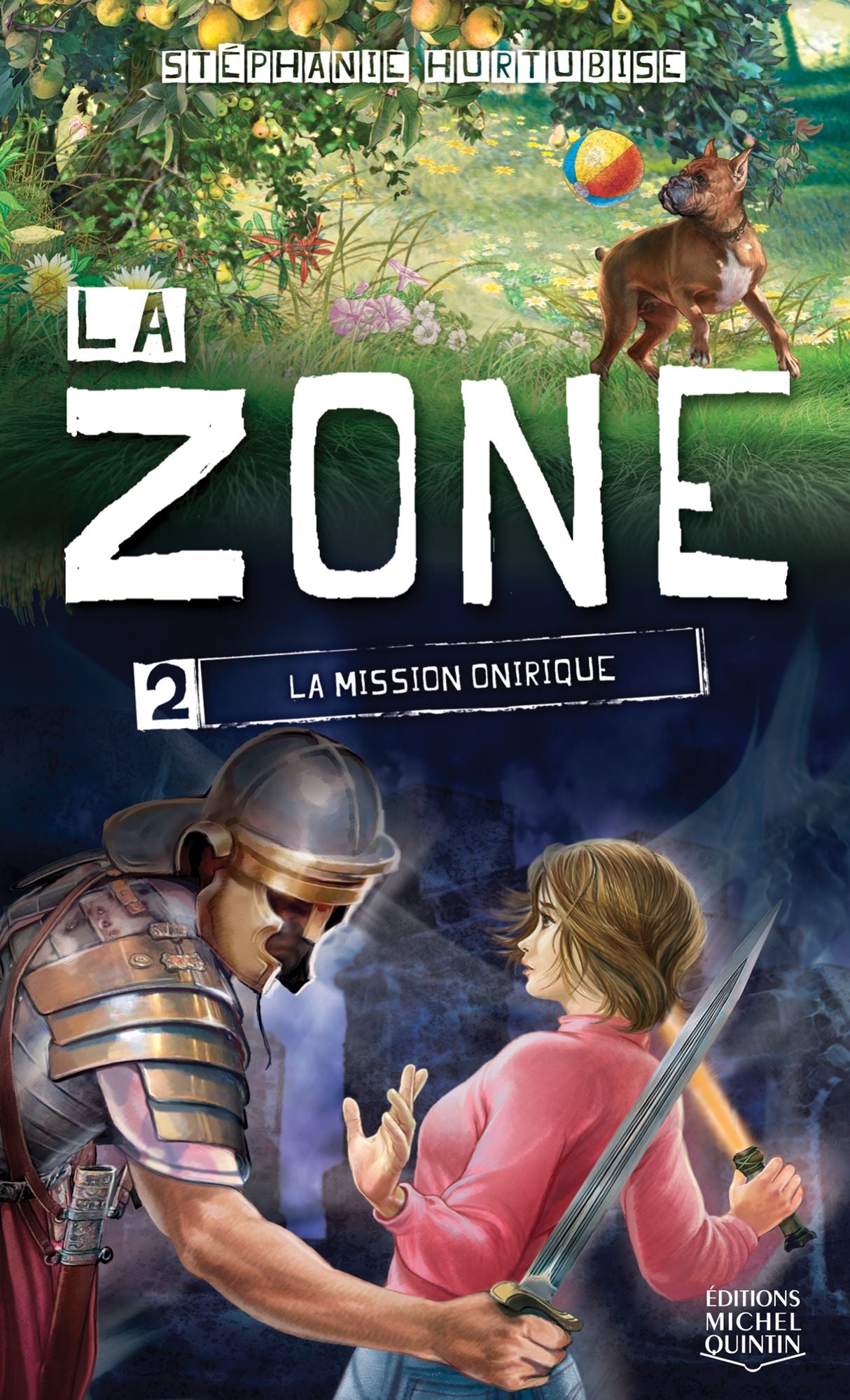 La Zone 2 - La mission onirique