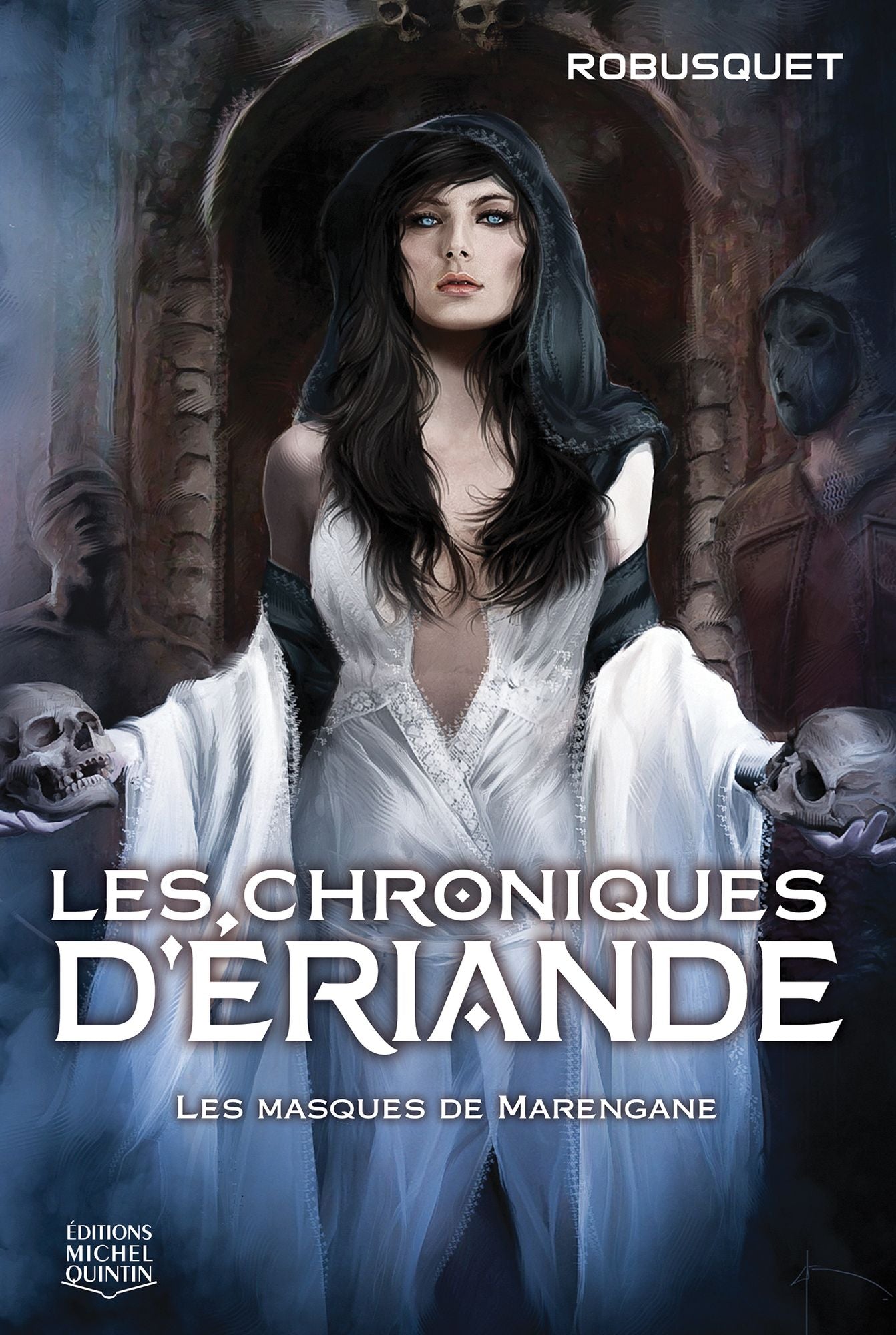 Les chroniques d'Ériande 1 - Les masques de Marengane