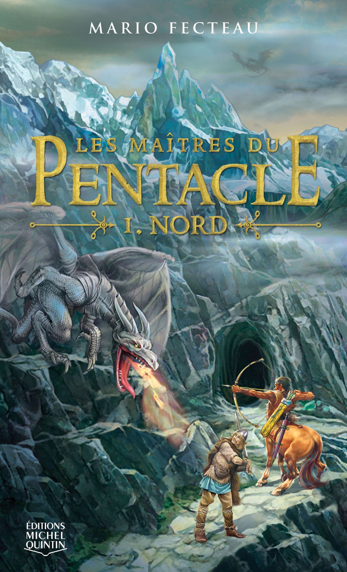 Les maîtres du Pentacle 1 - Nord