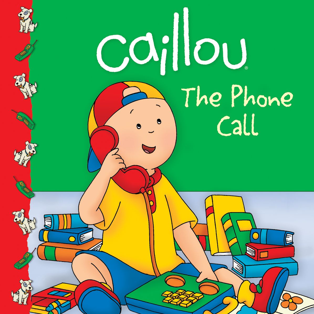The Phone Call (Caillou Clubhouse Series)