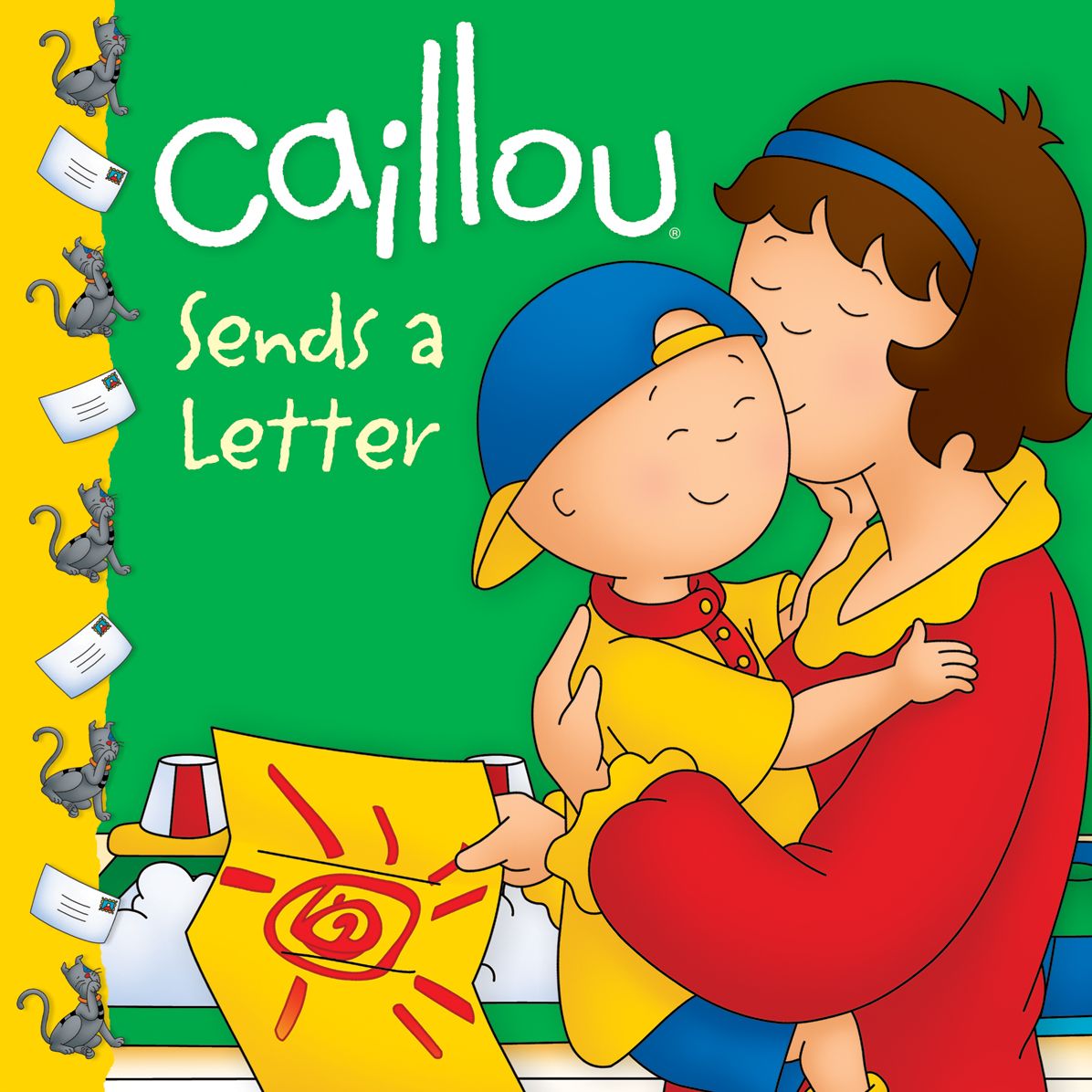 Caillou Sends a Letter (Caillou Series)