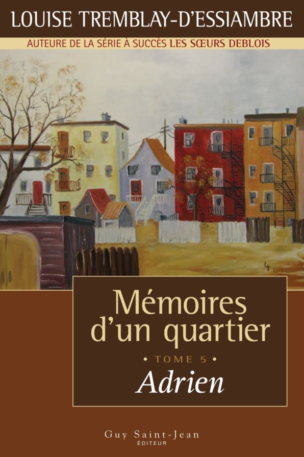 Mémoires d'un quartier, tome 5: Adrien