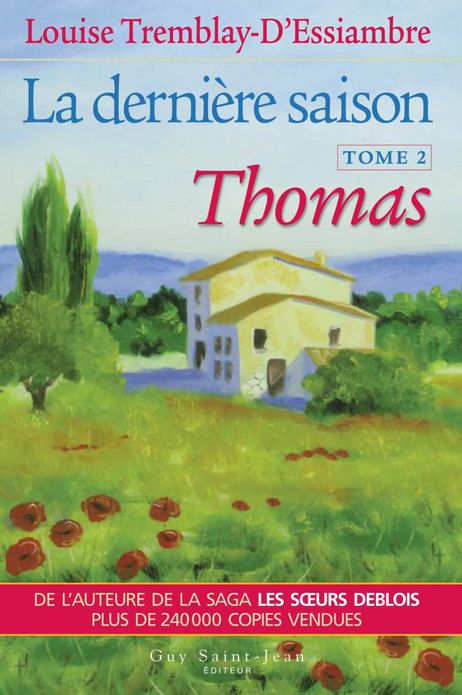 La dernière saison, tome 2: Thomas