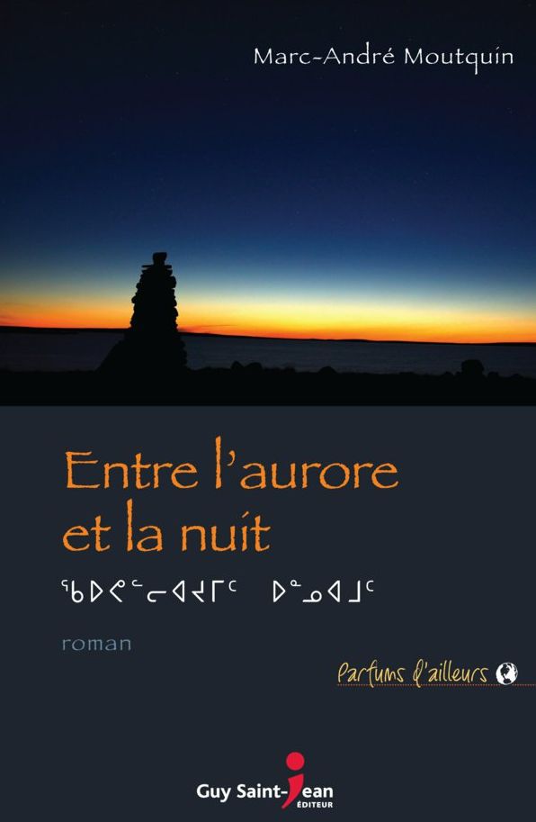 Entre l'aurore et la nuit