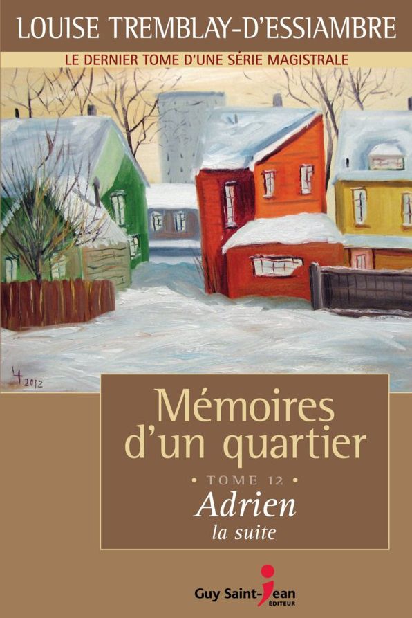 Mémoires d'un quartier, tome 12: Adrien, la suite