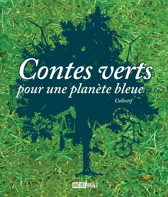 Contes verts pour une planètebleue