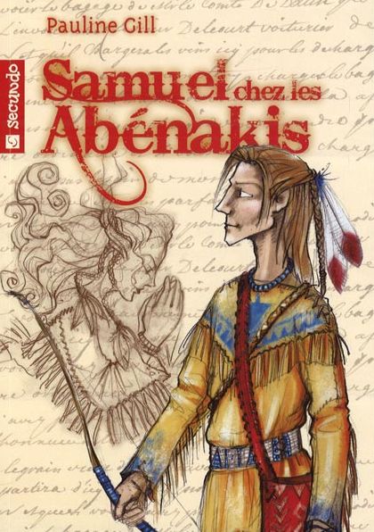 Samuel chez les Abénakis