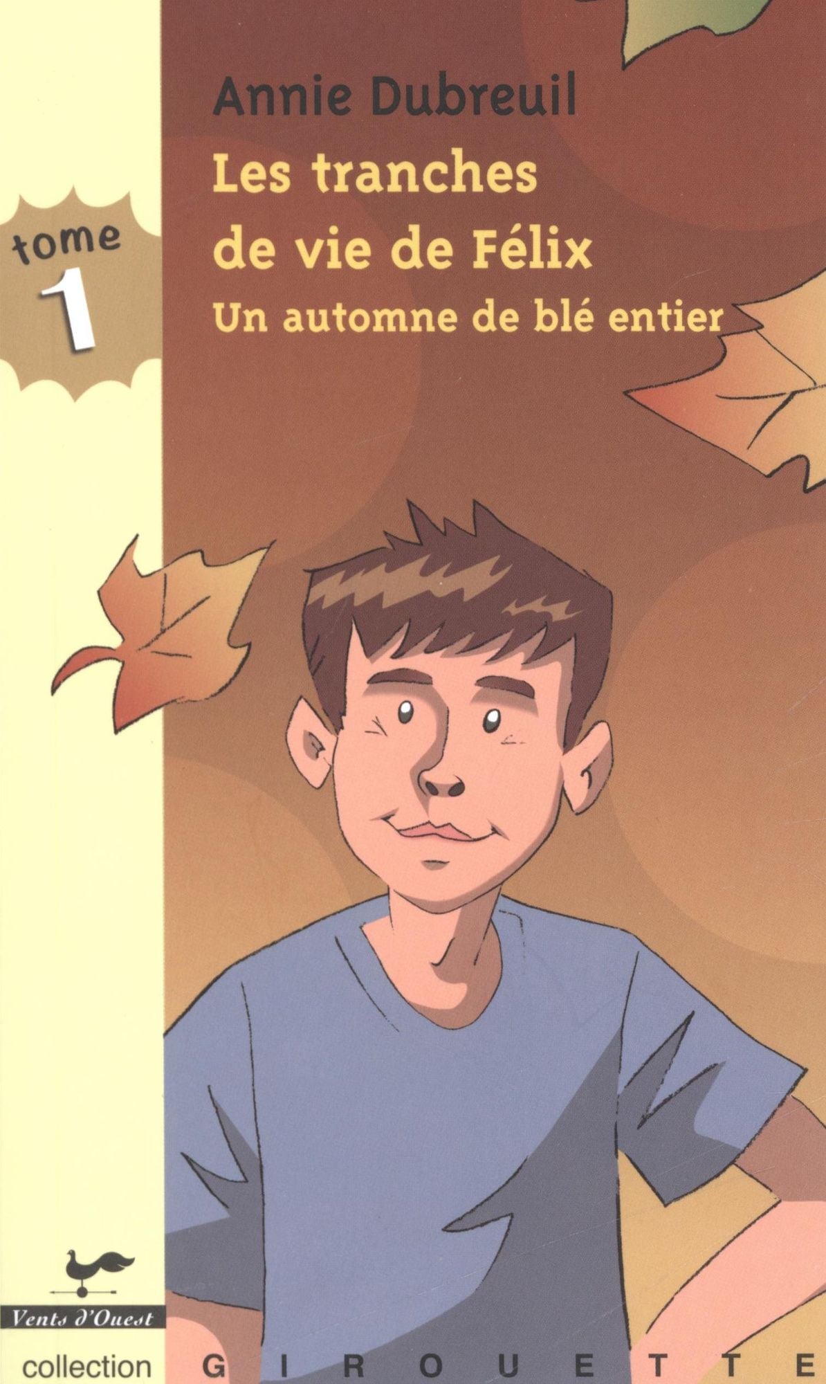 Les tranches de vie de Félix 1 : Un automne de blé entier