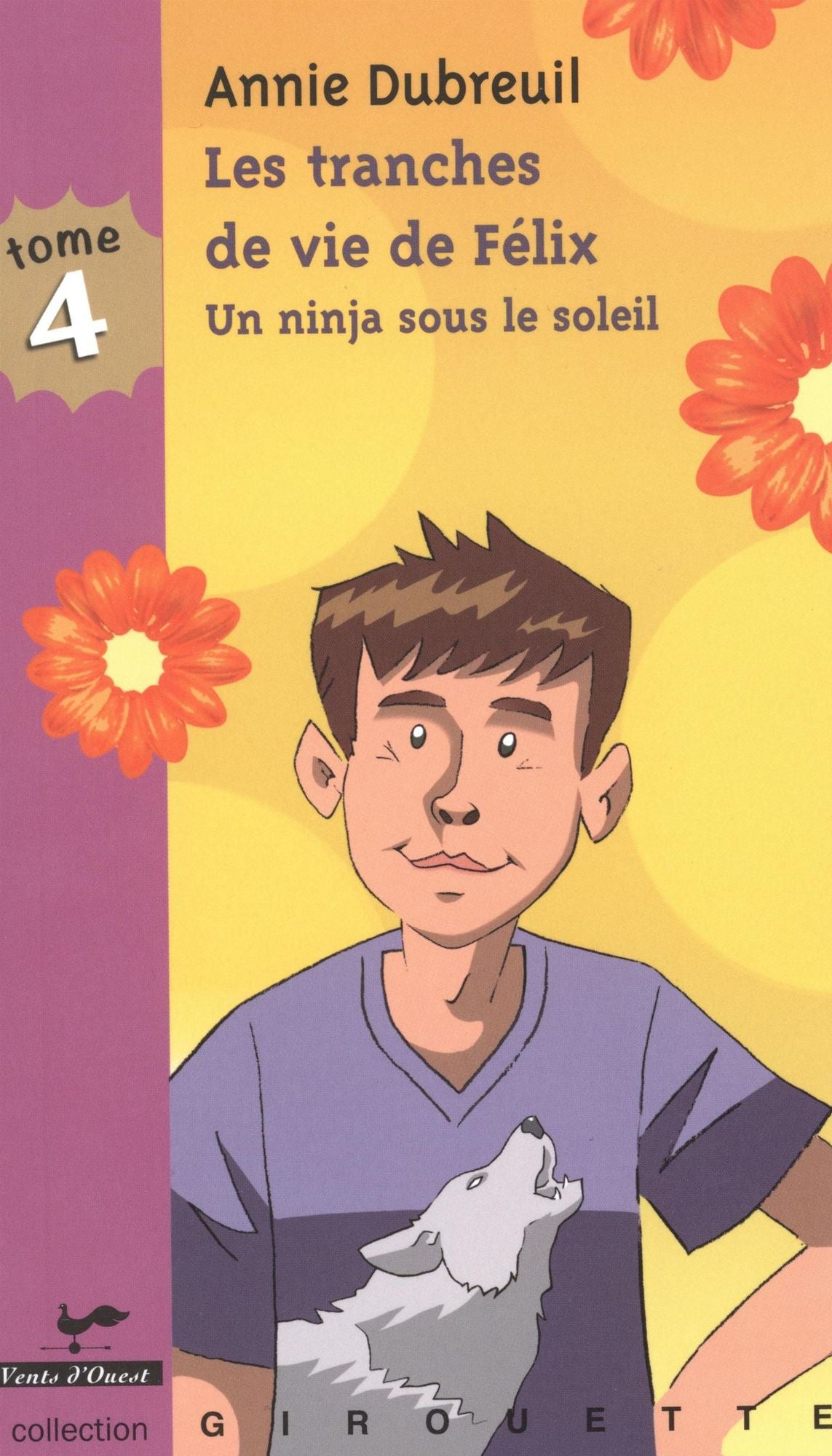 Les tranches de vie des Félix 4 : Un ninja sous le soleil