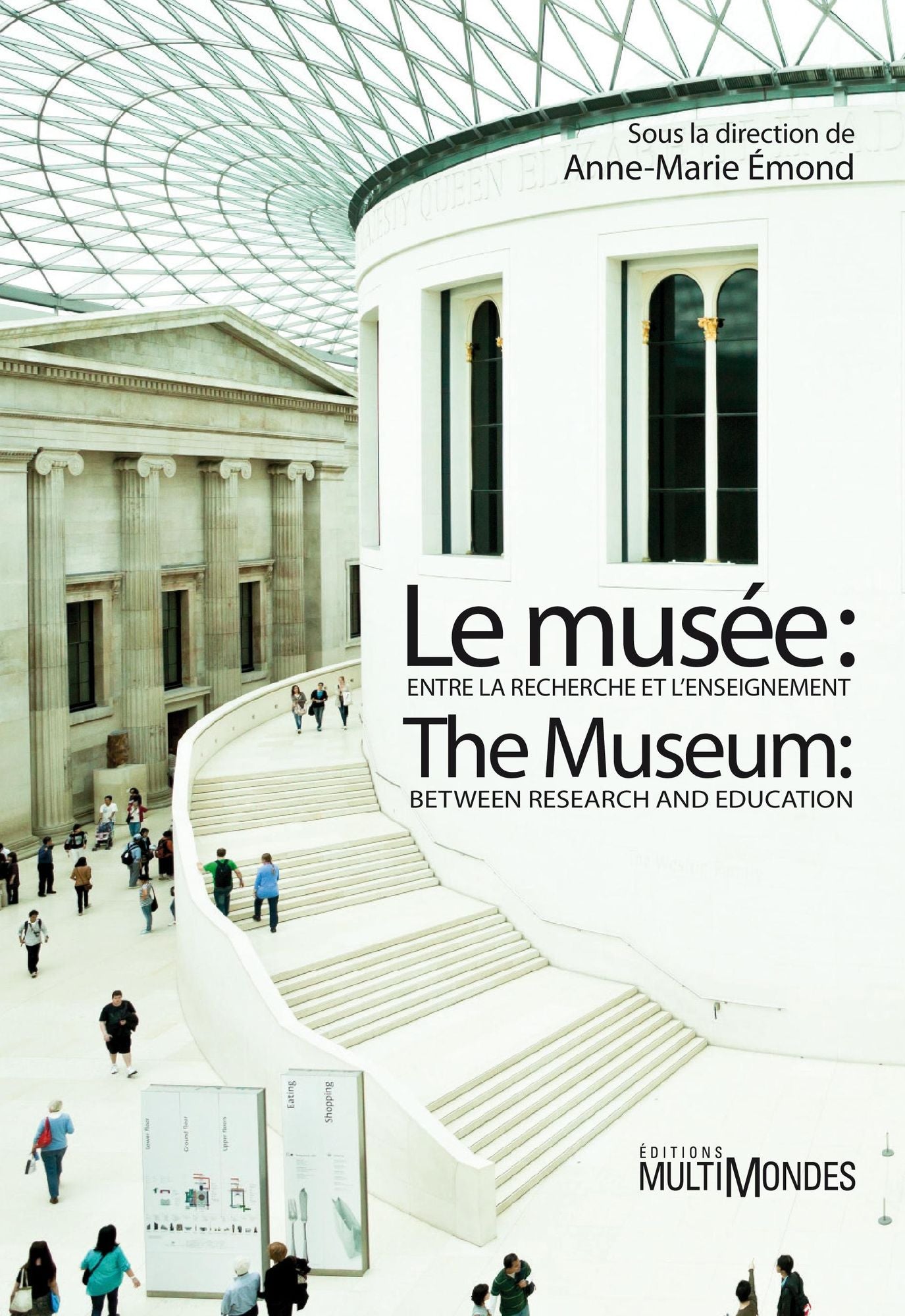 Le musée : entre la recherche et l'enseignement/The Museum: Between Research and Education