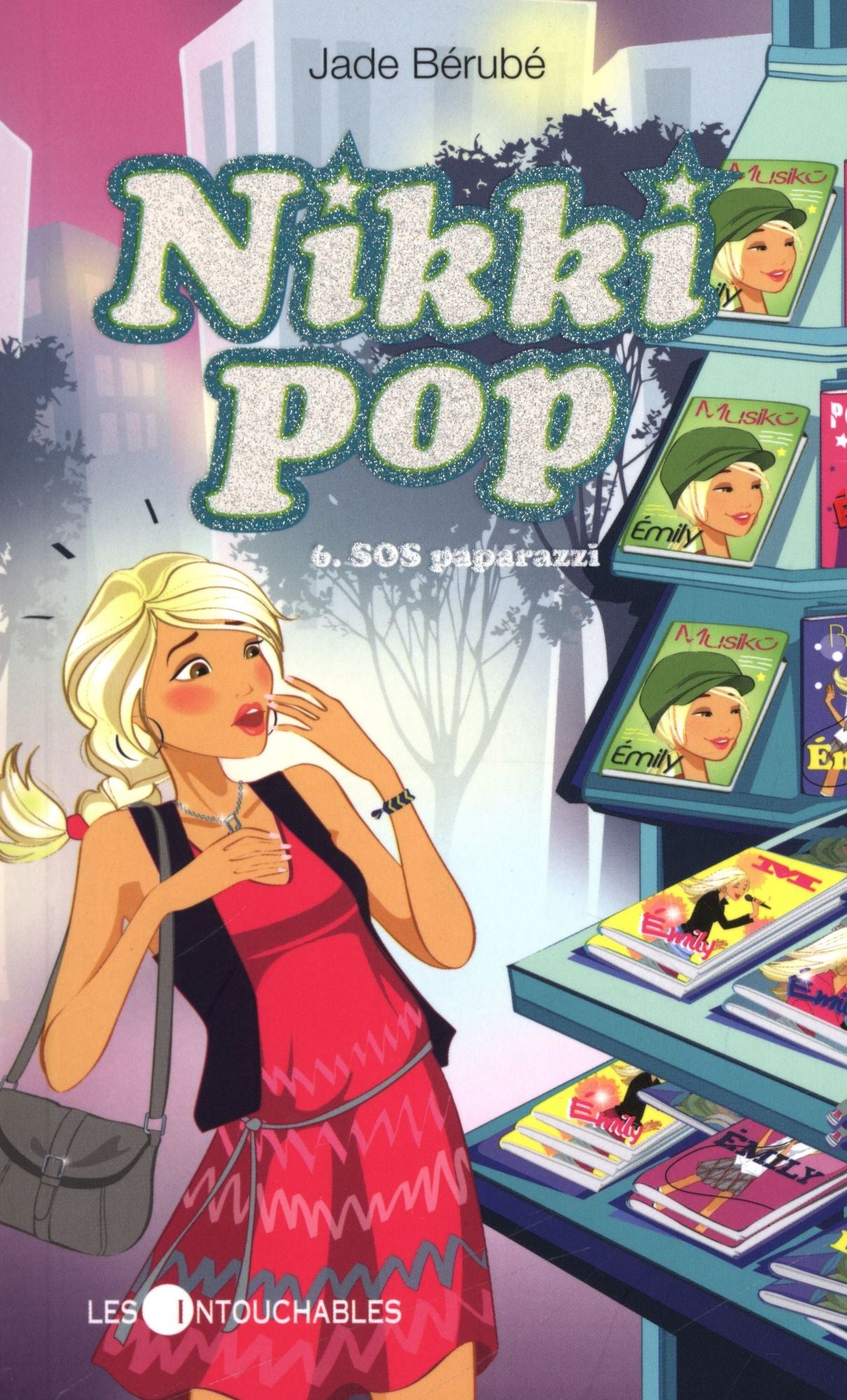 Nikki Pop 6 : SOS paparazzi