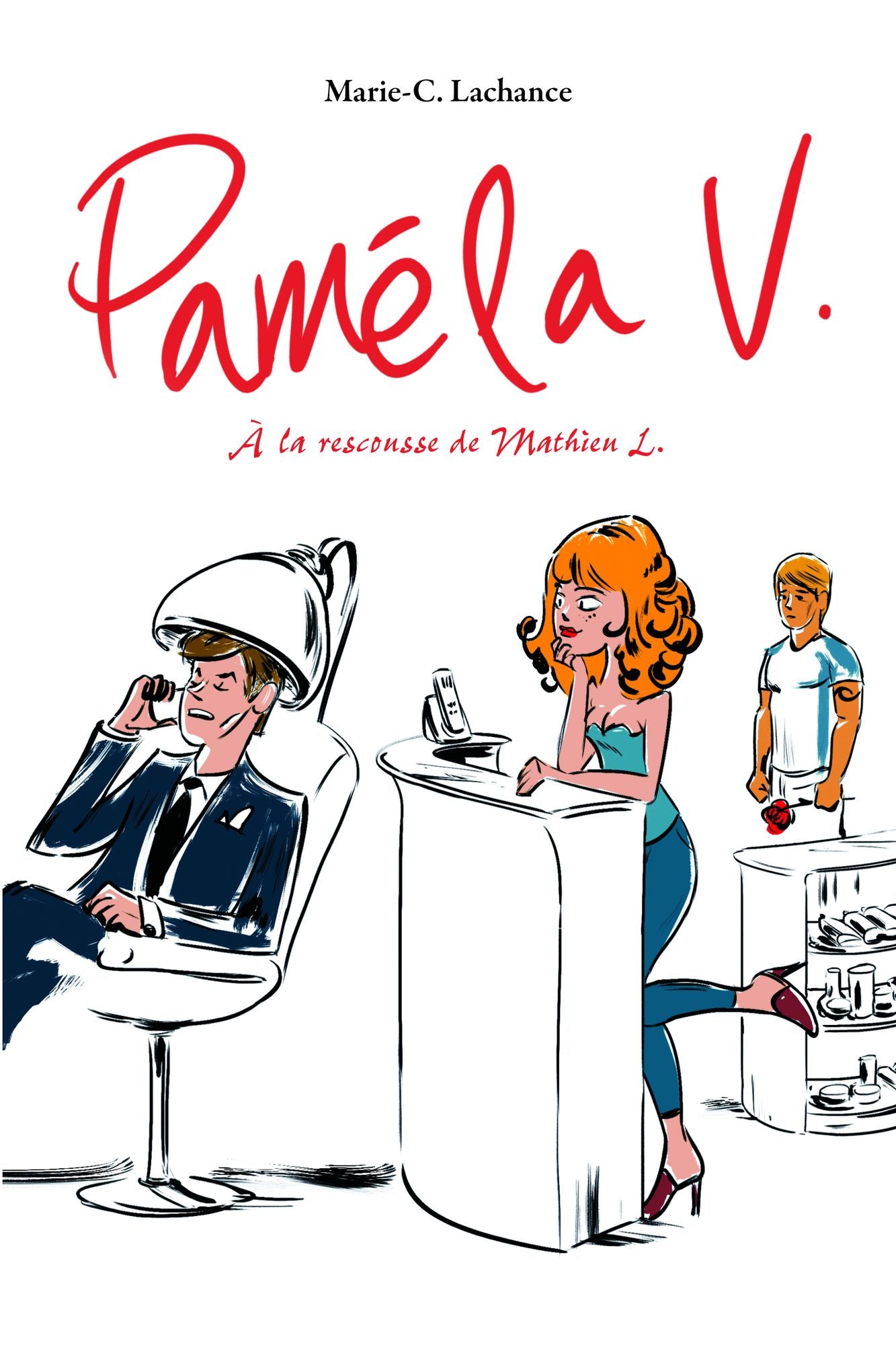 Pamela V. 01 : À la rescousse de Mathieu L.